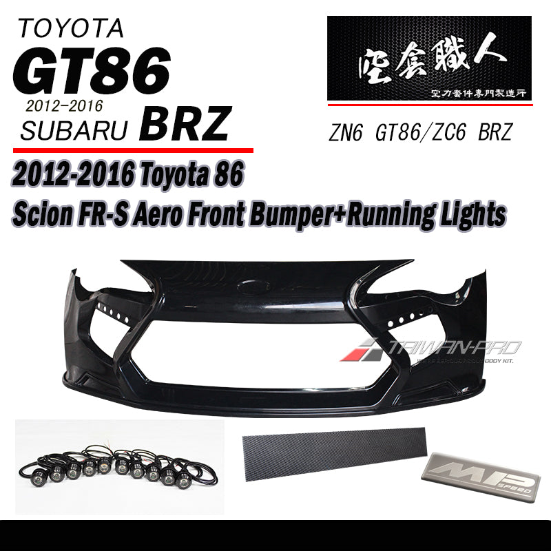 Aero 前保桿  2012-2016 Subaru BRZ /Toyota 86/Scion FR-S